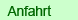 Anfahrt